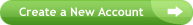 Create a New Account Create a New Account